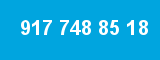 917 748 85 18